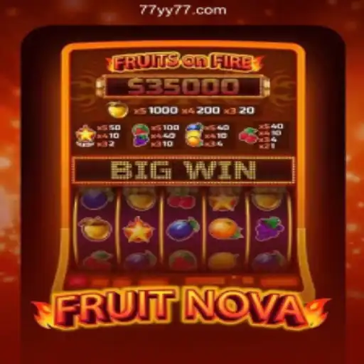 Exploring the Exciting World of FruitNova and Its Rise in Online Gaming